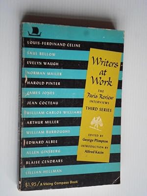 Writers at Work, The Paris Review Interviews, Third Series