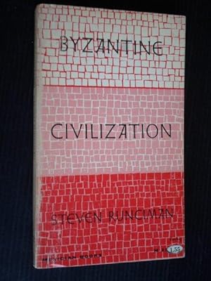 Bild des Verkufers fr Byzantine Civilization zum Verkauf von Stadion Books