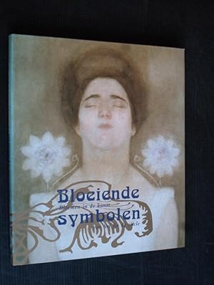 Bloeiende Symbolen, Bloemen in de kunst van het fin de siècle