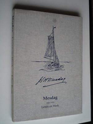 Bild des Verkufers fr Mesdag, Leven en Werk [1831-1915] zum Verkauf von Stadion Books