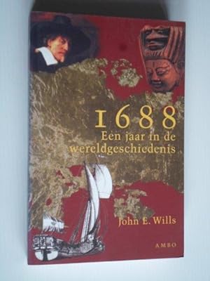 1688, Een jaar in de wereldgeschiedenis