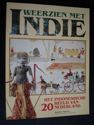 Weerzien met Indie, Het Indonesische Beeld van Nederland