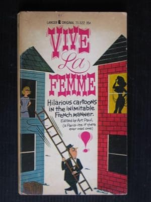 Vive la Femme, Hilarious cartoons in the inimitable French Manner