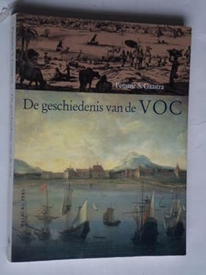 Seller image for De geschiedenis van de VOC for sale by Stadion Books