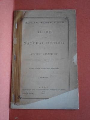 Guide to the Natural History an Mineral Galleries, Madras Government Museum