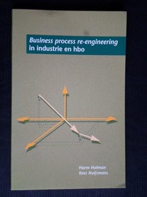 Business process re-engineering in industrie en hbo