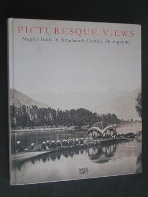 Picturesque Views, Mughal India in 19th century Photography