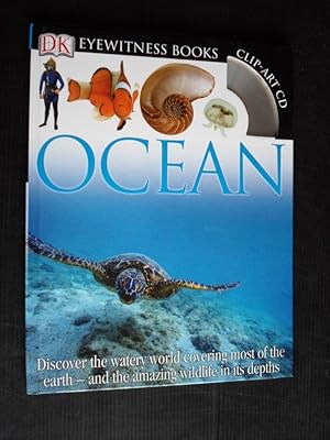 Bild des Verkufers fr Ocean, Discover the watery world covering most of the earth- and the amazing wildlife in its depths zum Verkauf von Stadion Books