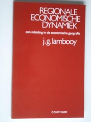 Regionale Economische Dynamiek, een inleiding in de economische geografie