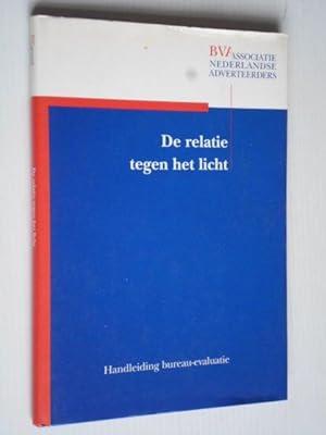 De relatie tegen het licht, Handleiding bureau-evaluatie