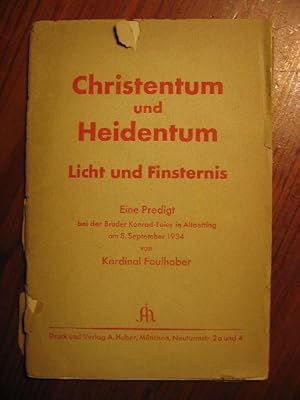 Christentum und Heidentum, Licht und Finsternis