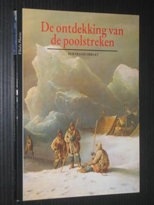 Seller image for De ontdekking van de poolstreken for sale by Stadion Books