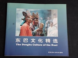 The Dongba Culture of the Naxi, China