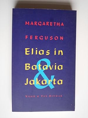 Elias in Batavia Jakarta, roman