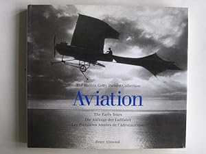 Aviation, The Early Years, The Hulton Getty picture Collection