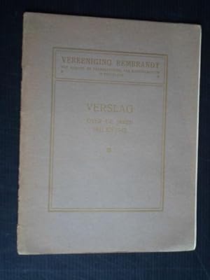 Vereeniging Rembrandt, Verslag over de jaren 1941 en 1942