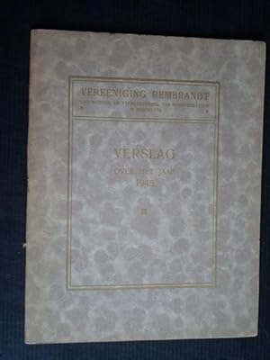 Vereeniging Rembrandt, Verslag over het jaar 1945
