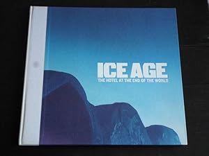 Ice Age, The hotel at the end of the world