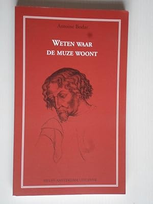 Immagine del venditore per Weten waar de muze woont venduto da Stadion Books