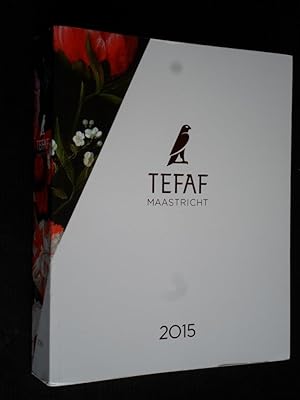 Tefaf 2015 [The European Fine Art Fair, Maastricht]
