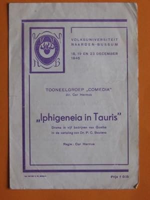 Seller image for Iphigeneia in Tauris, Goethe in vertaling van PC tens for sale by Stadion Books