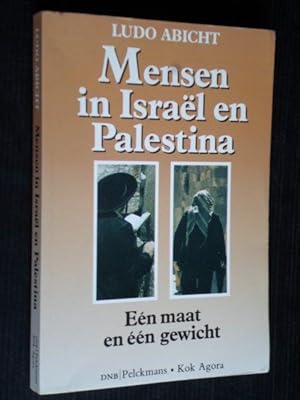 Image du vendeur pour Mensen in Israel en Palestina, En maat en n gewicht mis en vente par Stadion Books