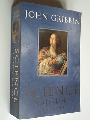 Image du vendeur pour Science, A History 1543-2001 mis en vente par Stadion Books