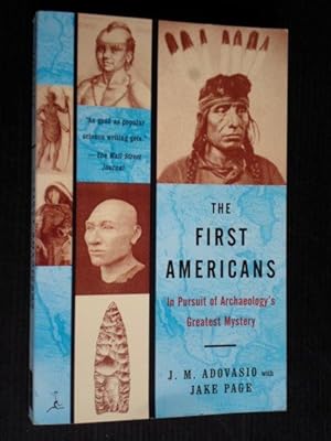 The First Americans, In Pursuit of Archaeology's Greatest Mystery