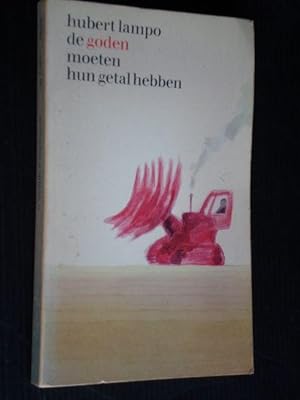 Image du vendeur pour De goden moeten hun getal hebben mis en vente par Stadion Books