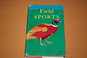 The Farmer's Book of Field Sports