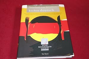 DEUTSCHLANDS JUNGE SPITZENKÖCHE KOCHEN DEUTSCH. Die schönsten Restaurants, die besten Rezepte und...