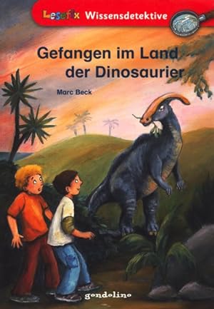 Image du vendeur pour Gefangen im Land der Dinosaurier. mis en vente par TF-Versandhandel - Preise inkl. MwSt.