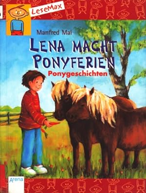 Lesemax ~ Lena macht Ponyferien - Ponygeschichten.