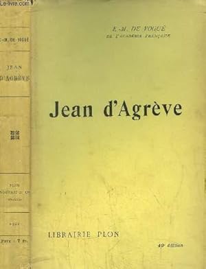 Bild des Verkufers fr JEAN D'AGREVE zum Verkauf von Le-Livre