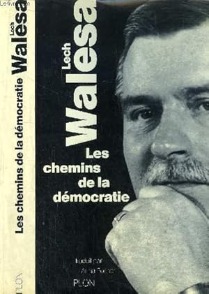 Bild des Verkufers fr LES CHEMINS DE LA DEMOCRATIE zum Verkauf von Le-Livre