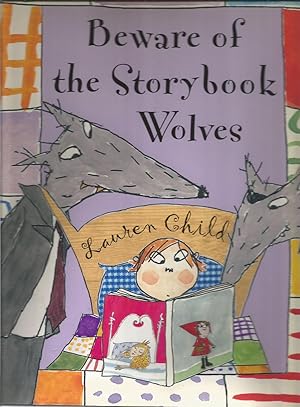 Imagen del vendedor de Beware of the Storybook Wolves a la venta por Beverly Loveless