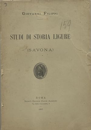 Bild des Verkufers fr STUDI DI STORIA LIGURE. Savona. zum Verkauf von studio bibliografico pera s.a.s.