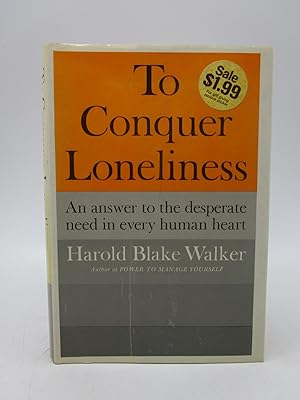 To Conquer Loneliness