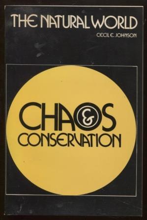 Seller image for The natural world chaos and conservation for sale by E Ridge Fine Books