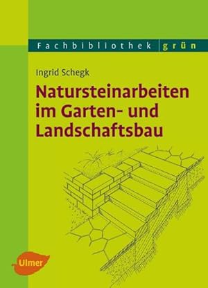 Bild des Verkufers fr Natursteinarbeiten im Garten- und Landschaftsbau zum Verkauf von AHA-BUCH GmbH