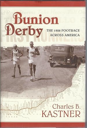 Bunion Derby: The 1928 Footrace Across America