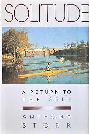 Solitude: A Return to the Self