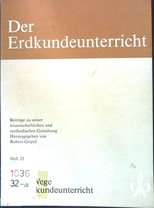 Seller image for Neue Wege im Erdkundeunterricht. Der Erdkundeunterricht, Heft 22; for sale by books4less (Versandantiquariat Petra Gros GmbH & Co. KG)