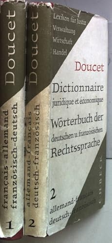 Seller image for Wrterbuch der deutschen und franzsischen Rechtssprache: Lexikon fr Justiz, Verwaltung, Wirtschaft und Handel/ Dictionnaire juridique et economique (2 Bnde KOMPLETT/ 2 tomes cpl.) for sale by books4less (Versandantiquariat Petra Gros GmbH & Co. KG)