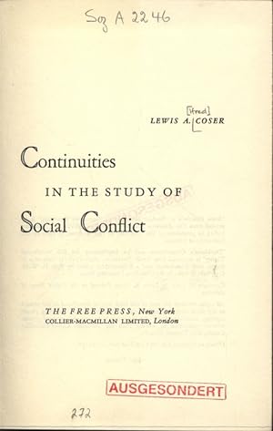Bild des Verkufers fr Continuities IN THE STUDY OF Social Conflict. zum Verkauf von Antiquariat Bookfarm