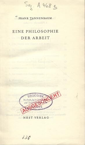 Bild des Verkufers fr EINE PHILOSOPHIE DER ARBEIT. zum Verkauf von Antiquariat Bookfarm
