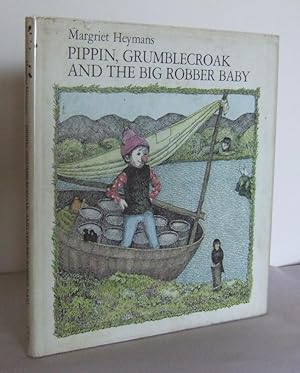 Seller image for Pippin, Grumblecroak and the big robber Baby for sale by Mad Hatter Books