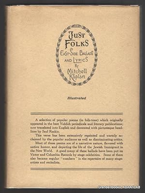 Imagen del vendedor de Just Folks: East-Side Ballads and Lyrics. a la venta por Grendel Books, ABAA/ILAB