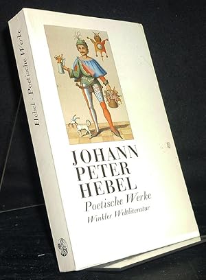 Bild des Verkufers fr Poetische Werke. [Von Johann Peter Hebel]. zum Verkauf von Antiquariat Kretzer