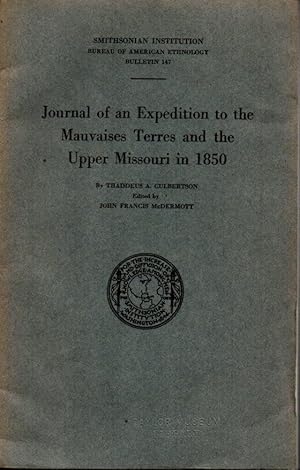 Smithsonian Institution Bureau of American Ethnology Bulletin 147: Journal of an Expedition to th...